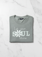Let your Soul Shine Tee